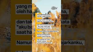 Aku Merindukan Versi Lama Diriku rasatertoreh puisi katakata healingjourney kehidupan fyp