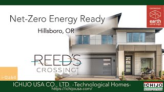 Ichijo Community -Reeds Crossing Net-Zero Energy Ready Homes- Hillsboro, Or