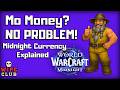 New to Midnight? Your Currency Anxiety Ends Here
