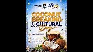 LASU 29TH & 30TH CONVOCATION CEREMONIES: COCONUT BREAKING FESTIVAL