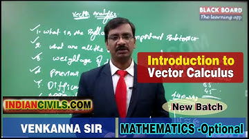 Introduction to Vector Calculus| Mathematics Optional | For UPSC EXAMS |  By Venkanna Sir