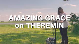 Amazing Grace – Moog Claravox (Theremin Cover)