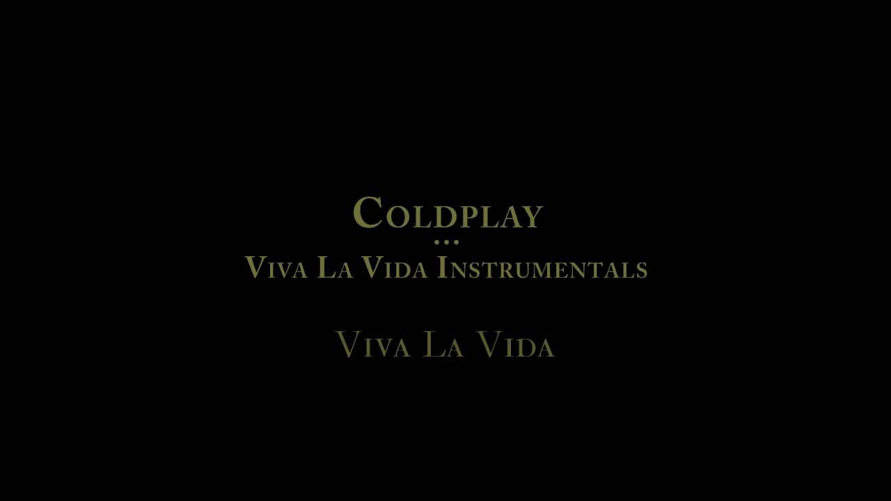 Kent pedazo arpón Viva La Vida (Original Instrumental) - YouTube