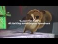All Hail King Julien I Love Your Toes Lyrics mp3