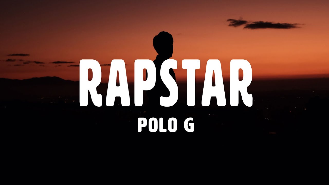 Polo G - RAPSTAR (Lyrics) 