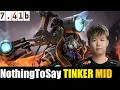 🤯 NothingToSay [TINKER] MID 7.41b - DOTA 2 HIGHEST MMR MATCH #dota2   #dota2gameplay