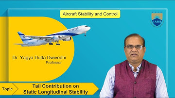 Tail Contribution on Static Longitudinal Stability by Dr. YD Dwivedhi