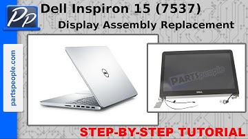 Dell Inspiron 15 (7537) LCD Display Assembly Video Tutorial Teardown