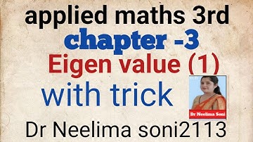 eigen values&eigen vectors for polytechnic@neelimasoni2113