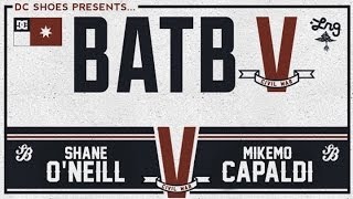 Shane O'neill Vs Mike Mo Capaldi: BATB5 - Finals