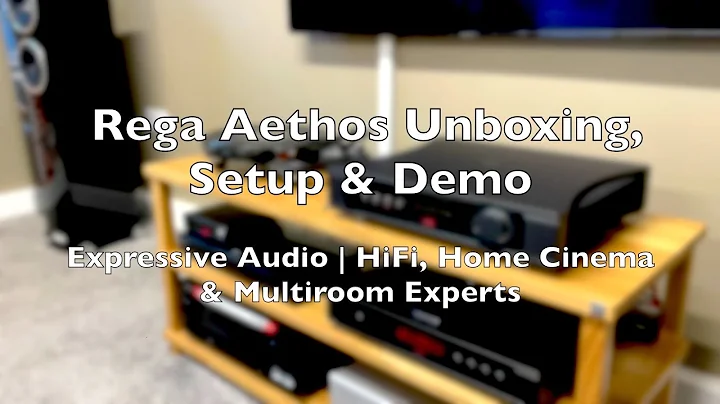 Rega Aethos Amplifier | Unboxing, Set-Up & Demo | Expressive Audio