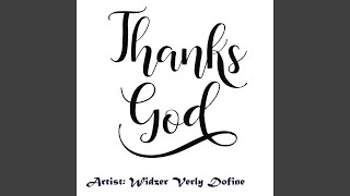 Thanks God