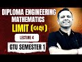 Diploma Sem 1 Maths-GTU | Lecture 4 | Limit in Diploma Maths | GTU Polytechnique Maths| DI01000021