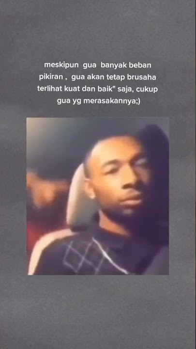 Story wa Sad - Tetap Tersenyum Walaupun Hati Sedang Hancur:)