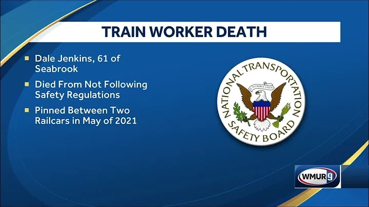 NTSB releases results of investigation in death of railroad worker in 2021