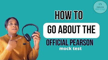 How to go about the official Pearson Mock || Pearson PTE