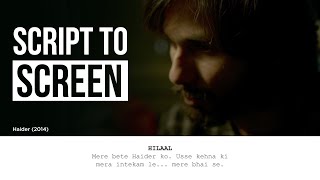 Haider | Script to Screen Comparison | The Message of Inteqam