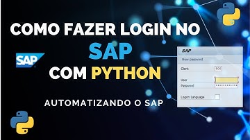 04  - Como fazer Login no SAP com Python | Como automatizar o SAP com Python
