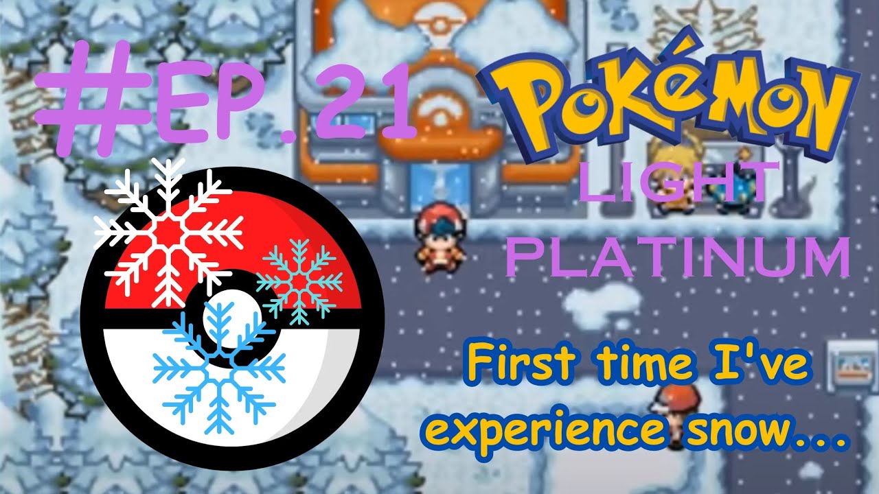 SNOWCE CITY EP 21 Pokemon Light Platinum ROM Hack Playthrough YouTube SNOWCE CITY EP 21 Pokemon Light Platinum ROM Hack Playthrough YouTube