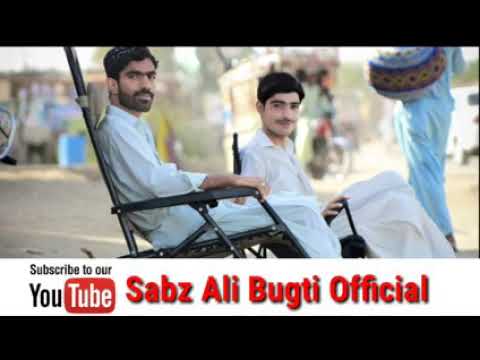 Ek Baar Muskara do By Sabz Ali Bugti Balochi Songs Beautiful