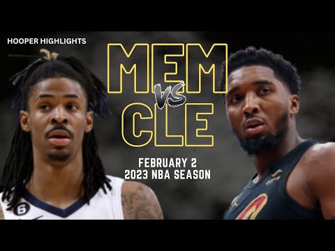 Memphis Grizzlies vs Cleveland Cavaliers Full Game Highlights | Feb 2 | 2023 NBA Season