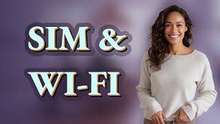 Can a Deactivated SIM Connect to Wi-Fi or Only Cellular Networks?