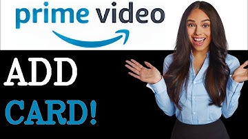 How To Add Credit Card In Amazon Prime Video Tutorial (2025)