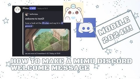 how to make a mimu welcome message | MOBILE 2024