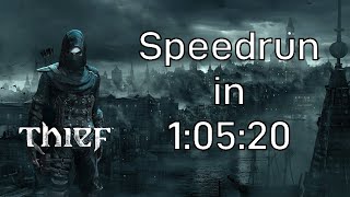 Thief 4 Speedrun Any% in 1:05:21