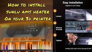 How to Install Sunlu AMS Heater/Dryer on 3D Bambu P1P,P1S, X1