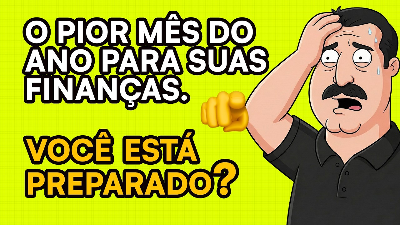 Janeiro É O MÊS MAIS PERIGOSO Para Sua Finança!