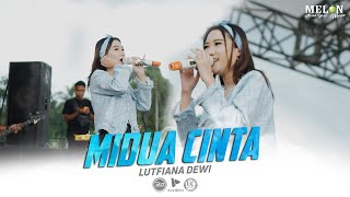 Lutfiana Dewi - Midua Cinta - Melon Music (Live) Pemuda Gebang Bersatu