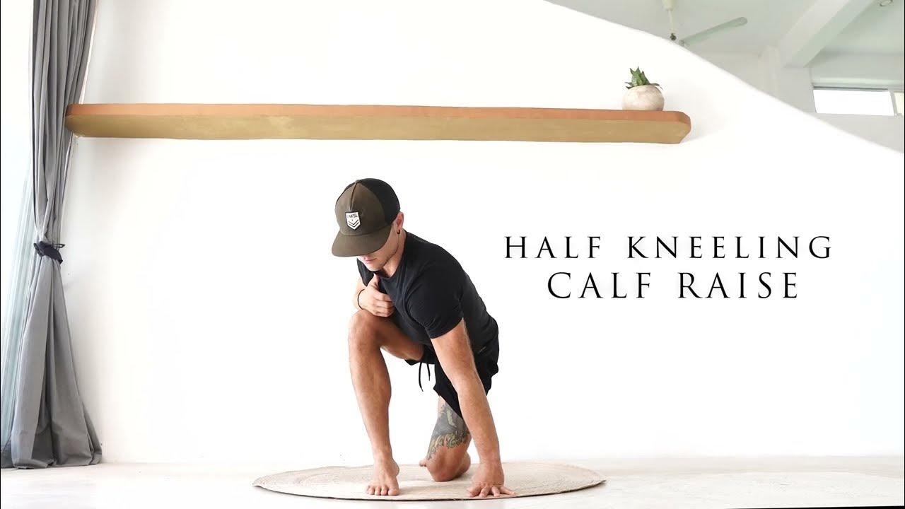 HALF KNEELING CALF RAISE 