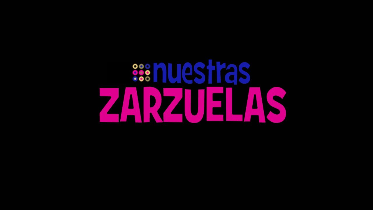 Nuestras Zarzuelas