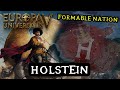 Europa Universalis V: Formable Nation - Holstein (Beginner Friendly Country)