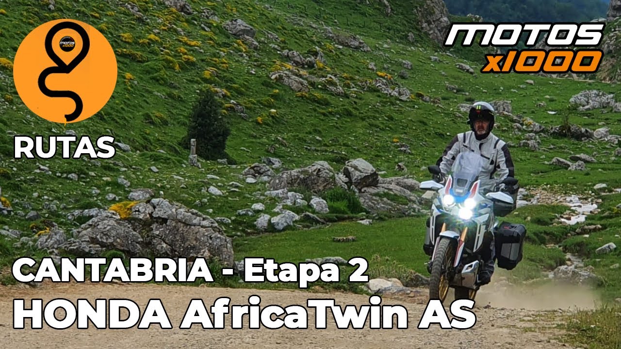 Ruta por Cantabria con la Africa Twin Adventure Sports | Etapa -2 | Motosx1000