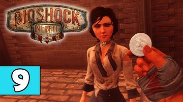 BioShock Infinite PART 9 Playthrough Lets Play TRUE-HD QUALITY