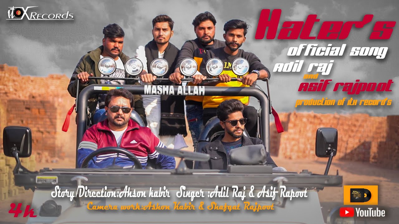 Haters(full Song) FT-Asif rajpoot| Adil raj| Latest Punjabi Songs 2022