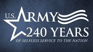 アメリカ陸軍・設立240周年ビデオ - US Army Founded 240 Year Anniversary Video