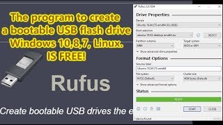 rufus program: how to create a bootable usb flash drive windows 10,8,7, linux,acronis..for free!