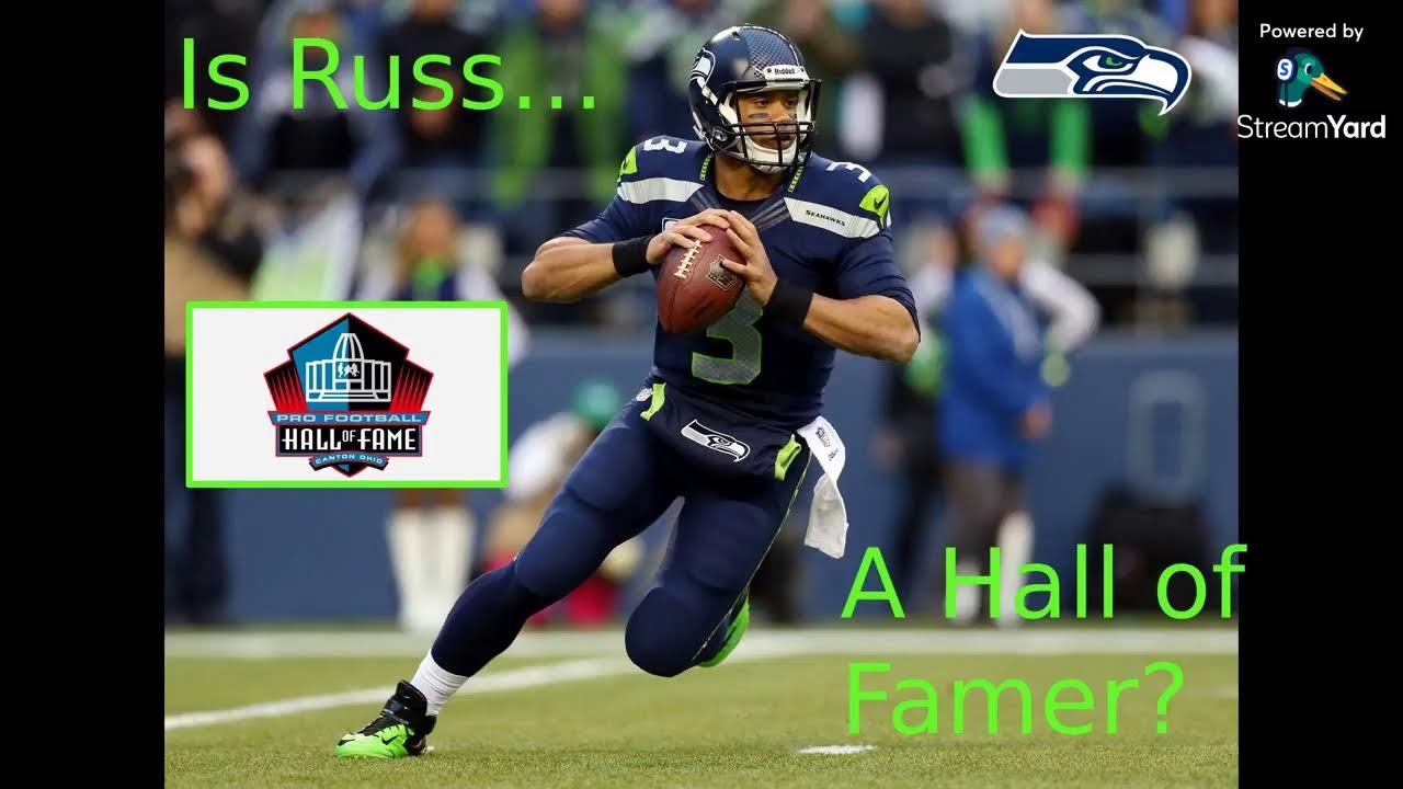 is-russell-wilson-a-hall-of-famer-youtube