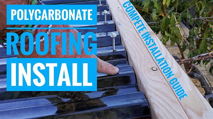 Installing Polycarbonate Roofing Panels