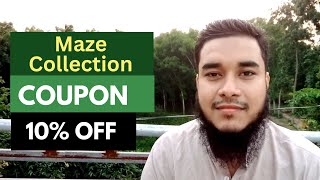 Maze Collection Coupon Code | Maze Collection Discount Code | 10% OFF