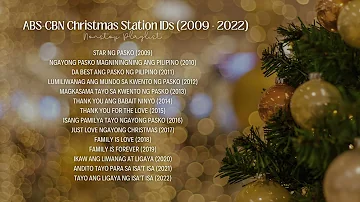 ABS-CBN Christmas Station IDs (2009 - 2022) [nonstop playlist]