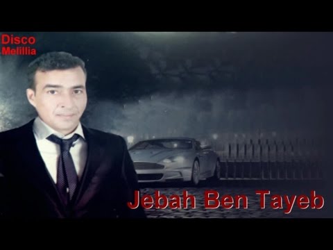 Jebbah Ben Tayeb   Ahtayas Ababas   Official Video