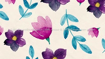 Light Dependent Resistor (LDR) sensor & LM35 Temperature sensor