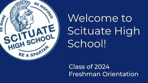 2020 Scituate High School Freshman Orientation
