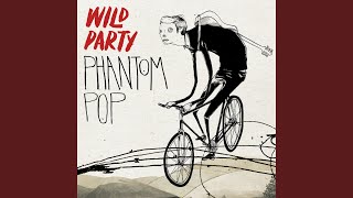 Video thumbnail of "Wild Party - Chasin' Honey"