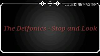 The Delfonics - Stop and Look [and you have found love] (Lyrics/Sub Español)