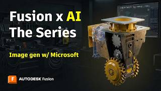 Generate Images | Using Autodesk Assistant in Fusion